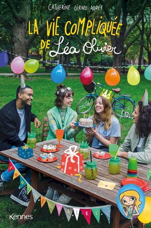 La vie compliquée de Léa Olivier - Anniversaire(Kobo/電子書)