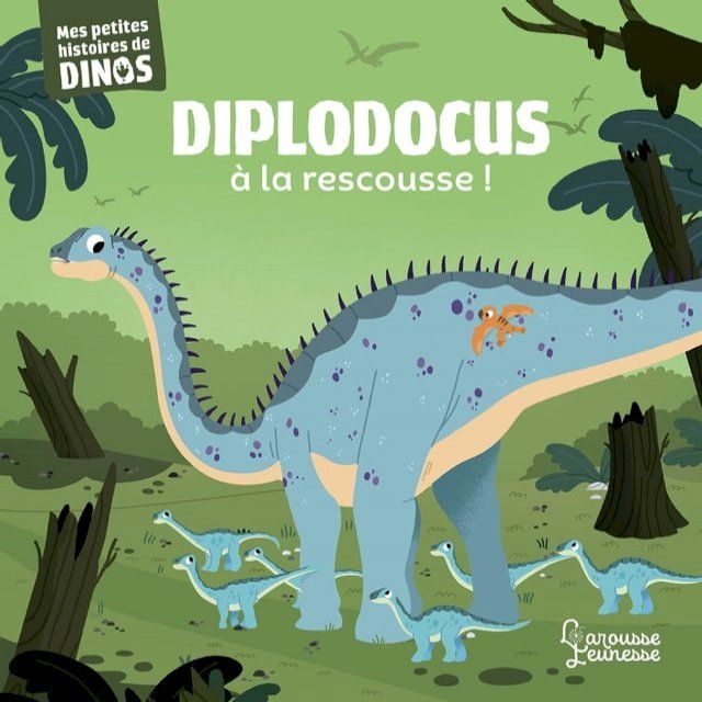  Diplodocus à la rescousse(Kobo/電子書)