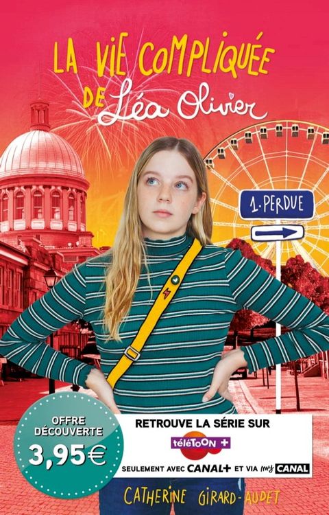 La Vie compliquée de Léa Olivier T01 - offre découverte (CANAL +)(Kobo/電子書)