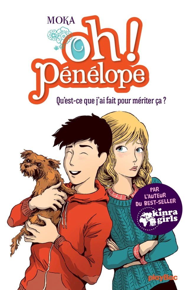  Oh ! P&eacute;n&eacute;lope - Qu'est-ce que j'ai fait pour m&eacute;riter &ccedil;a ? - Tome 7(Kobo/電子書)