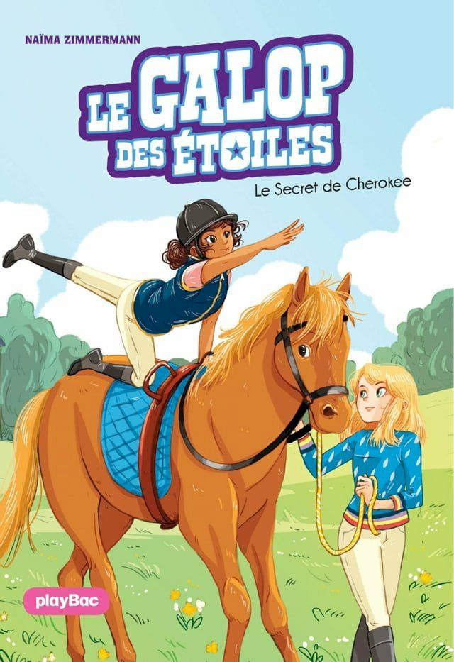  Le Galop des Etoiles - Le secret de Cherokee - Tome 2(Kobo/電子書)