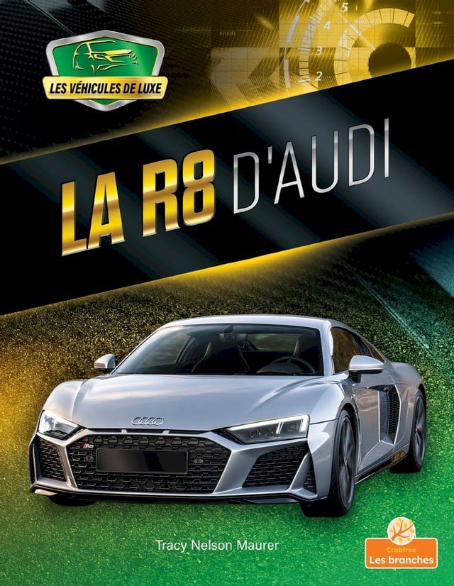  La R8 d'Audi (R8 by Audi)(Kobo/電子書)