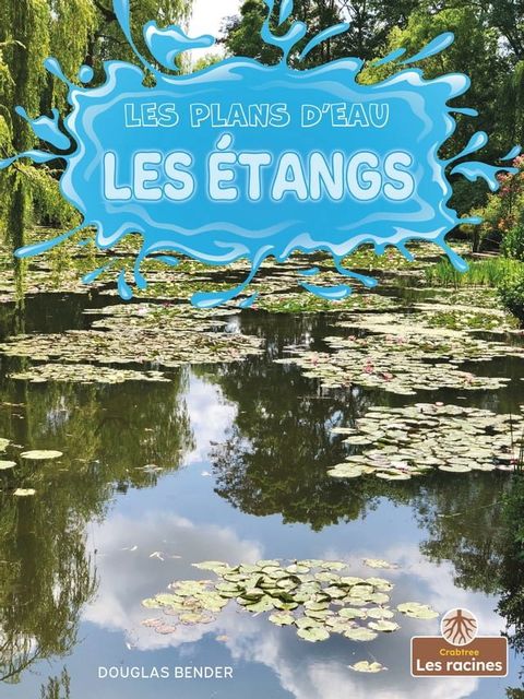 Les &eacute;tangs (Ponds)(Kobo/電子書)