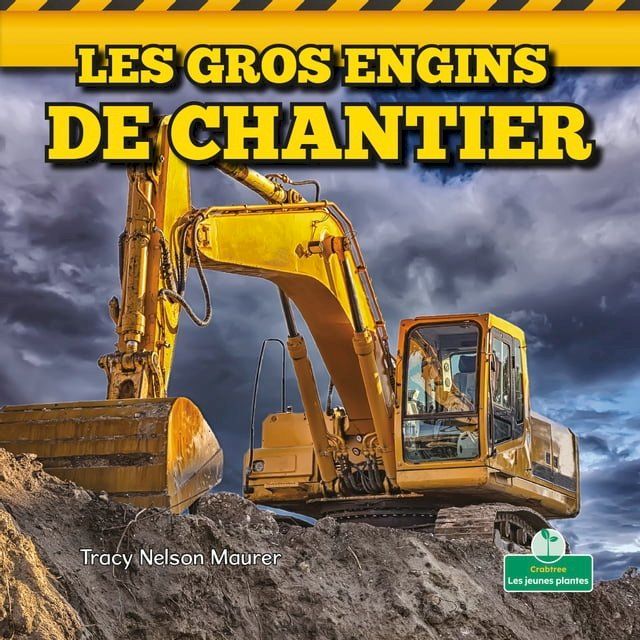  Les gros engins de chantier (Big Construction Machines)(Kobo/電子書)