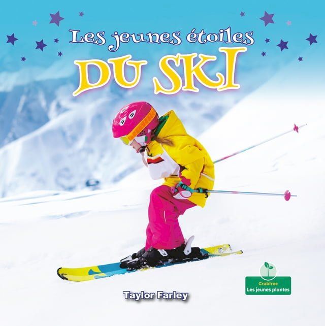  Les jeunes étoiles du ski (Little Stars Skiing)(Kobo/電子書)