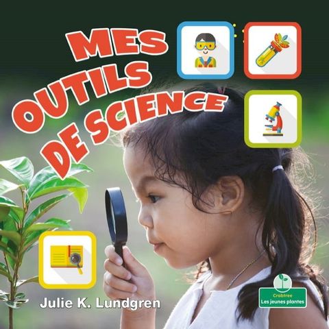 Mes outils de science (My Science Tools)(Kobo/電子書)