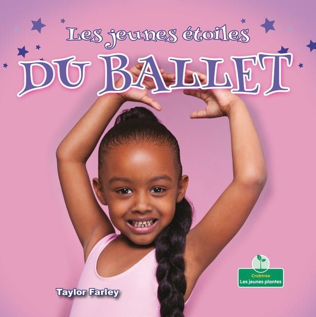  Les jeunes étoiles du ballet (Little Stars Ballet)(Kobo/電子書)