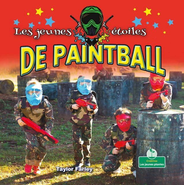  Les jeunes étoiles de paintball (Little Stars Paintball)(Kobo/電子書)