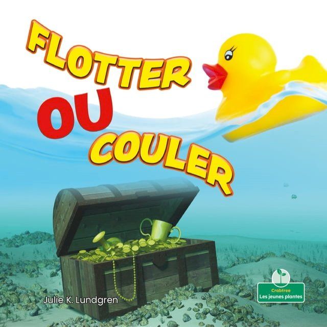  Flotter ou couler (Floating or Sinking)(Kobo/電子書)