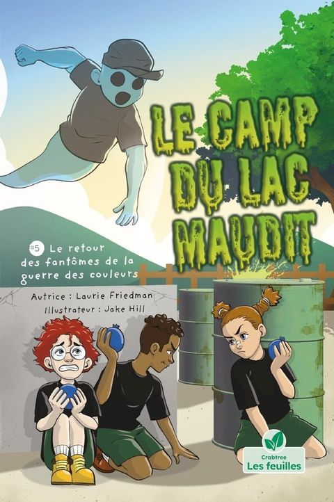Le retour des fantômes de la guerre des couleurs (The Return of the Color War Ghost)(Kobo/電子書)