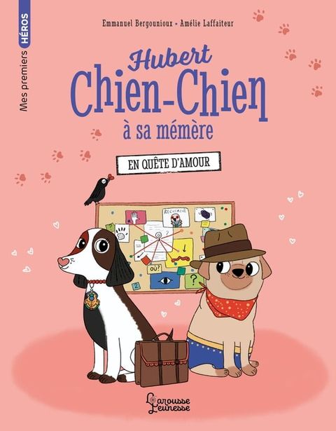 Hubert chien-chien à sa mémère - En quête d'amour(Kobo/電子書)