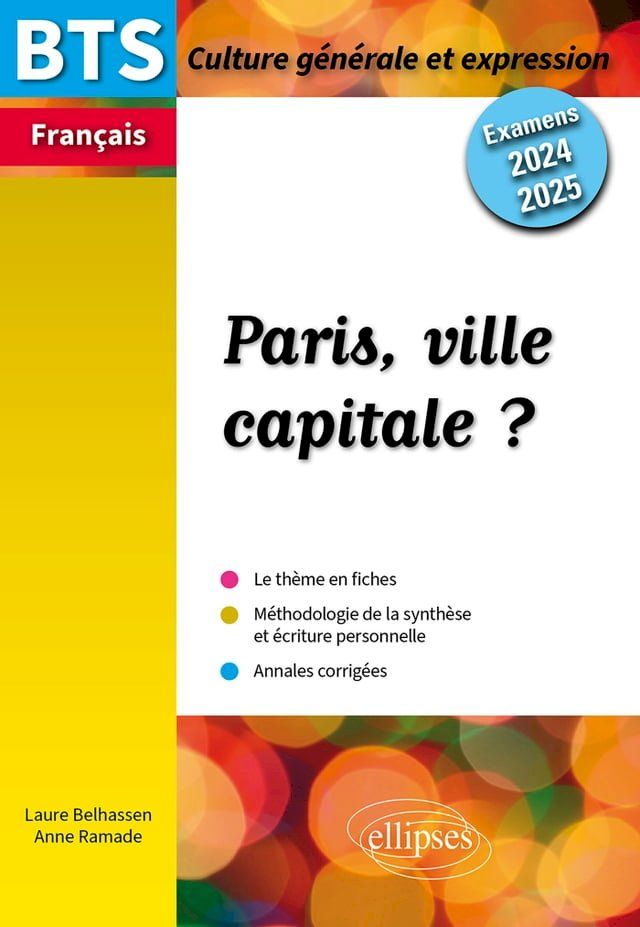  BTS Français. Culture générale et expression. Paris, ville capitale ?(Kobo/電子書)