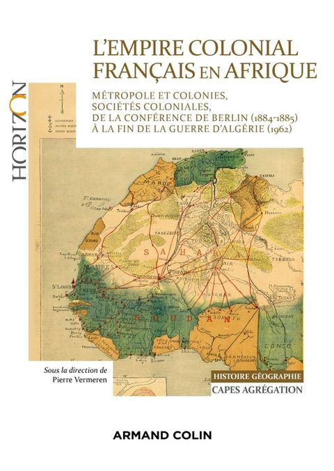 L'Empire colonial français en Afrique - Capes Histoire-Géographie(Kobo/電子書)