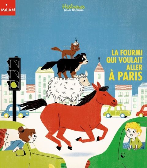 La fourmi qui voulait aller à Paris(Kobo/電子書)