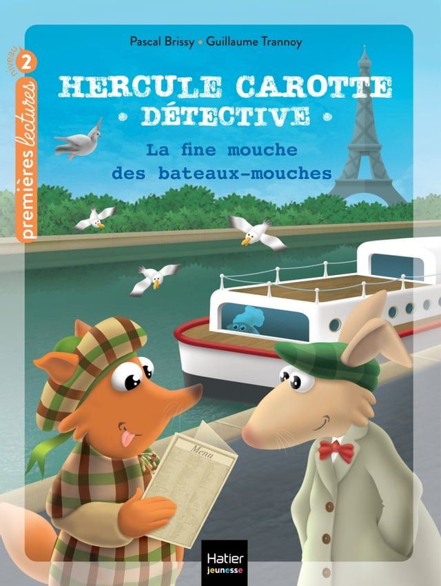  Hercule Carotte - La fine mouche des bateaux-mouches CP/CE1 6/7 ans(Kobo/電子書)