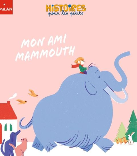 Mon ami Mammouth(Kobo/電子書)