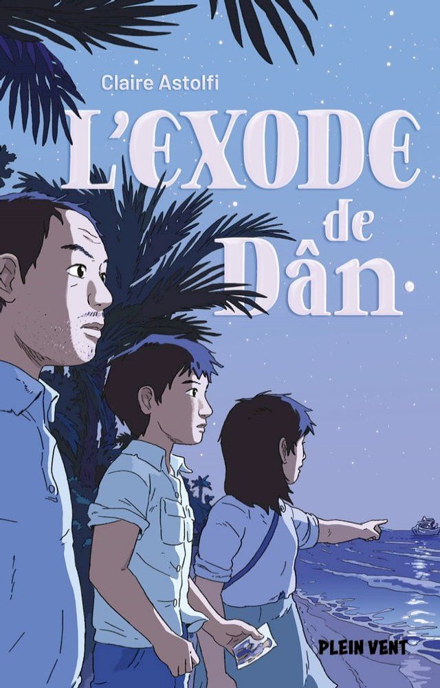  L'Exode de Dân(Kobo/電子書)