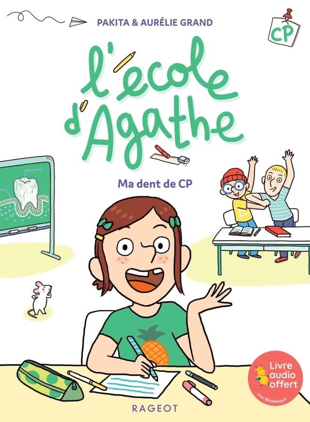  L'&eacute;cole d'Agathe CP - Ma dent de CP(Kobo/電子書)