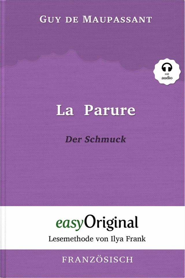  La Parure / Der Schmuck (mit Audio)(Kobo/電子書)