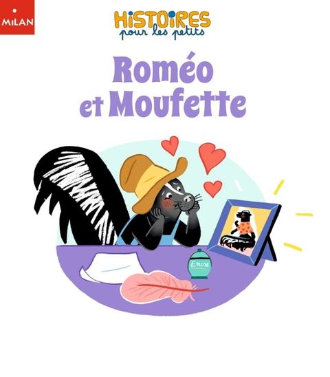 Rom&eacute;o et Moufette(Kobo/電子書)