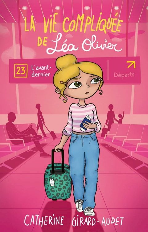 La vie compliqu&eacute;e de L&eacute;a Olivier T23(Kobo/電子書)