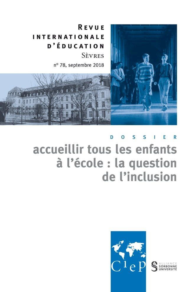  Accueillir tous les enfants &agrave; l'&eacute;cole: la question de l'inclusion - Revue 76(Kobo/電子書)