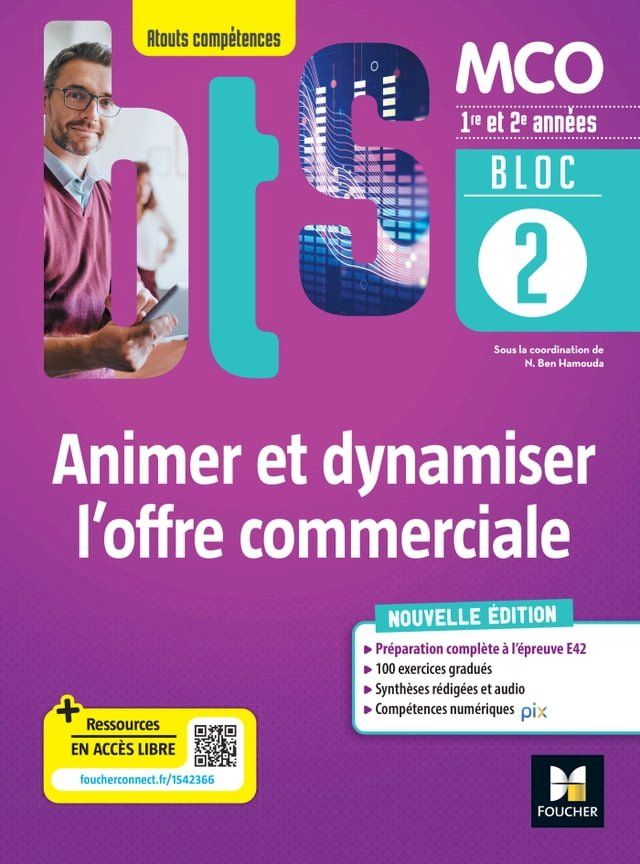  BLOC 2 - Animer et dynamiser l'offre commerciale - BTS MCO 1re & 2e années - Éd.2022 Epub FXL(Kobo/電子書)