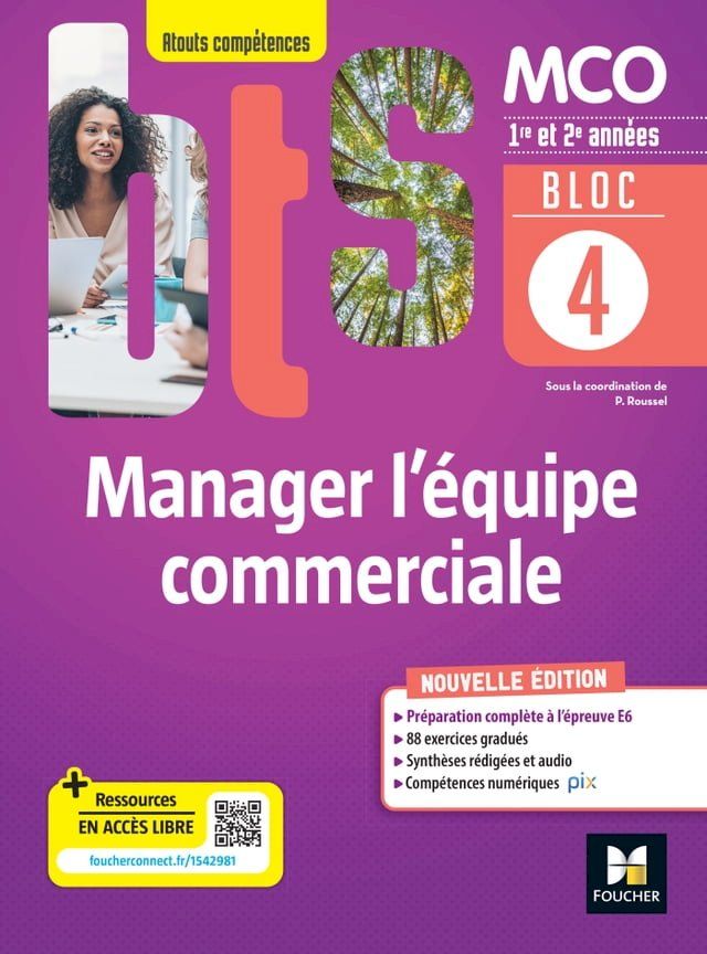  BLOC 4 Manager l'équipe commerciale - BTS MCO - 1&2 années - Éd.2022 Epub FXL(Kobo/電子書)