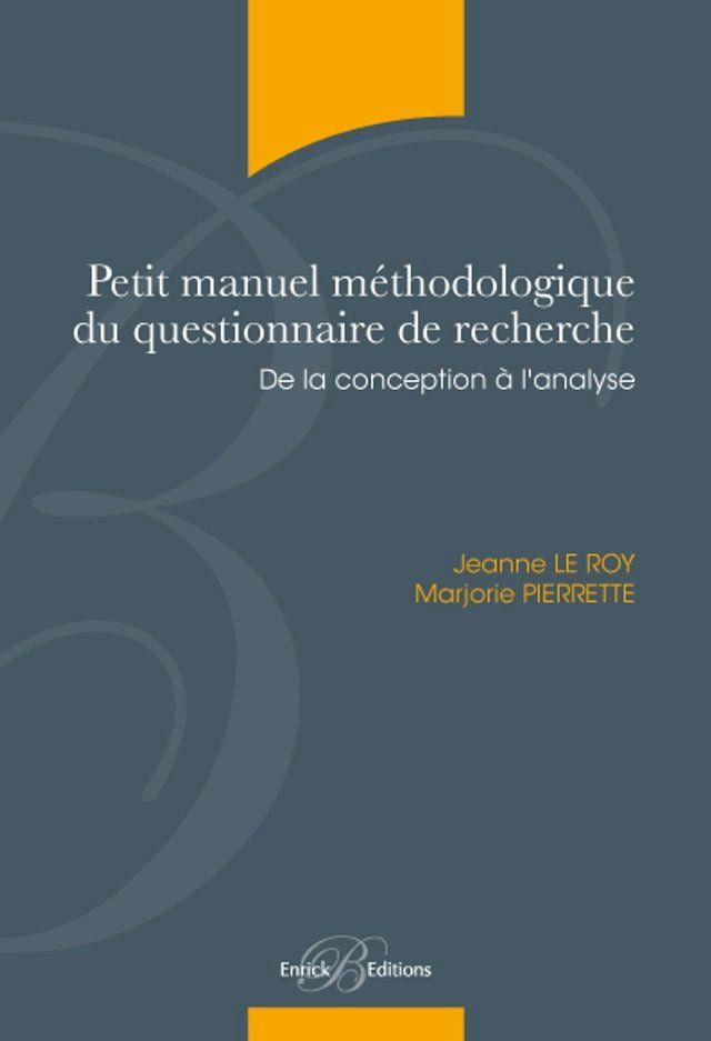  Petit manuel m&eacute;thodologique du questionnaire de recherche - De la conception &agrave; l'analyse(Kobo/電子書)