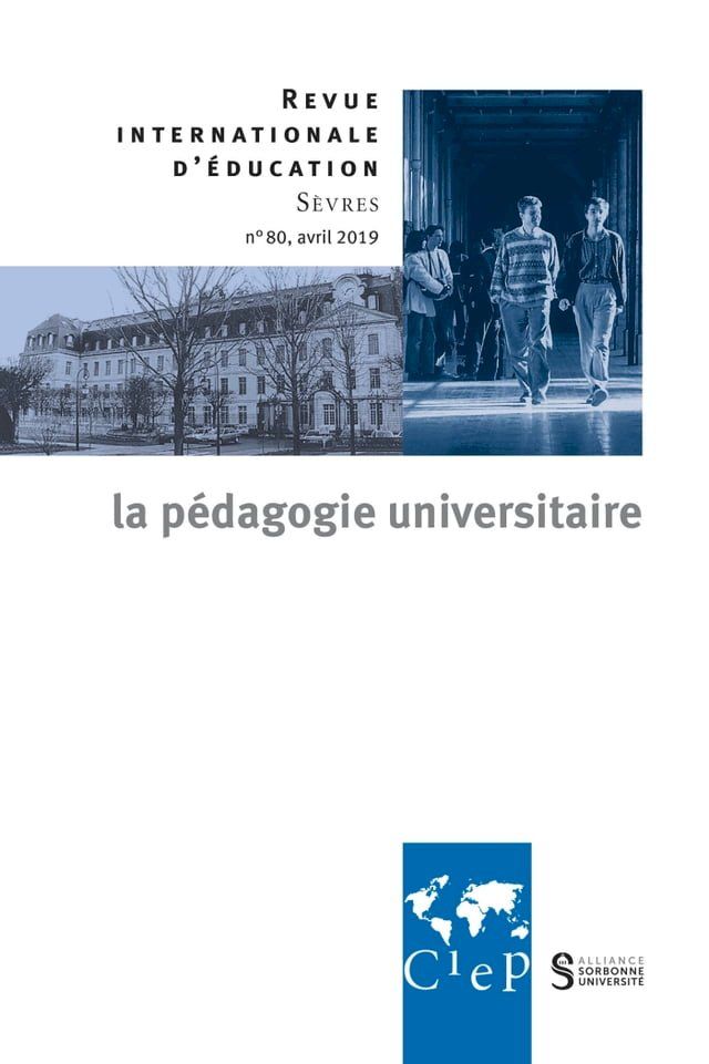  La p&eacute;dagogie universitaire dans le monde - Revue internationale d'&eacute;ducation s&egrave;vres 80 - Ebook(Kobo/電子書)