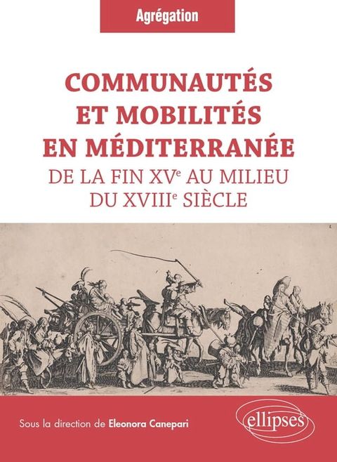 Communautés et mobilités en Méditerranée de la fin XVe au milieu du XVIIIe siècle(Kobo/電子書)