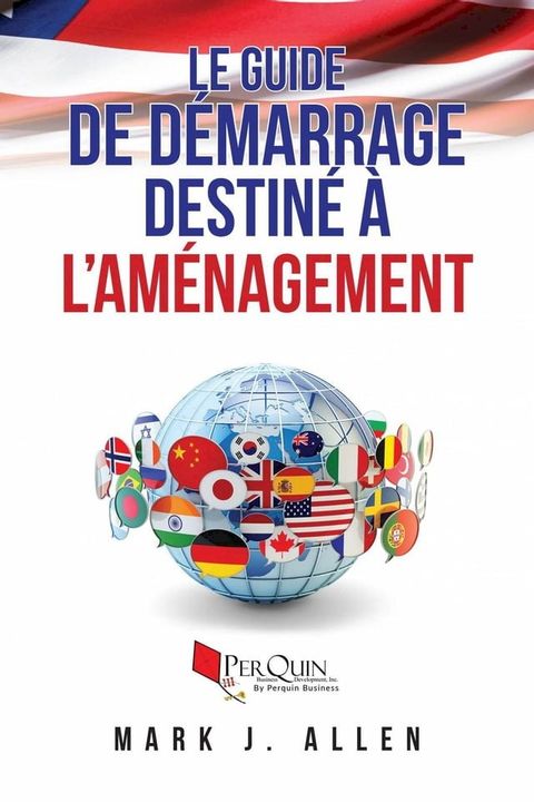 Le guide de d&eacute;marrage destin&eacute; &agrave; l'Am&eacute;nagement paysager par Mark, J. Allen(Kobo/電子書)