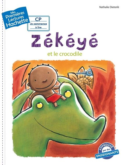 Premi&egrave;res lectures CP2 Z&eacute;k&eacute;y&eacute; - Z&eacute;k&eacute;y&eacute; et le crocodile(Kobo/電子書)