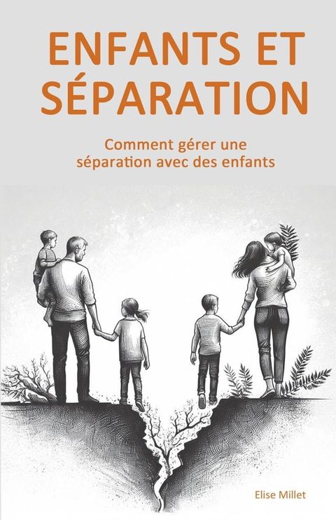 Enfants et Séparation(Kobo/電子書)