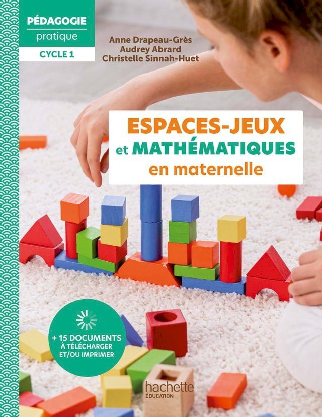  Pédagogie Pratique - Les espaces-jeux et mathématiques en maternelle Epub FXL Ed 2023(Kobo/電子書)