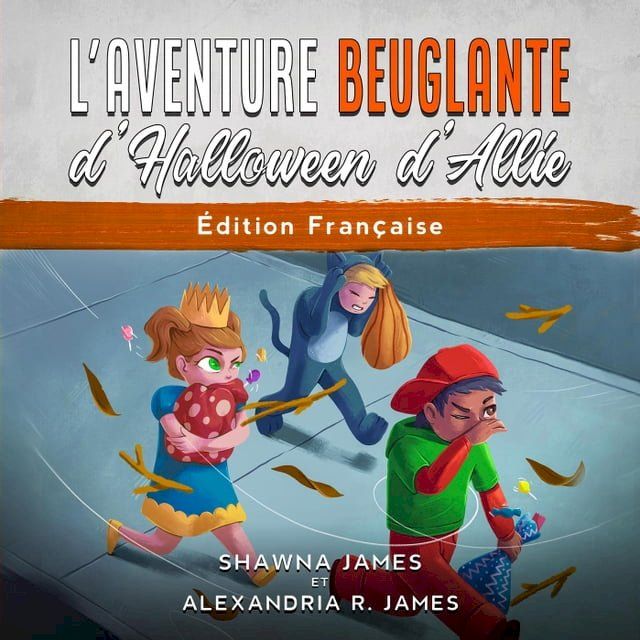  L’Aventure Beuglante d’Halloween D’Allie(Kobo/電子書)