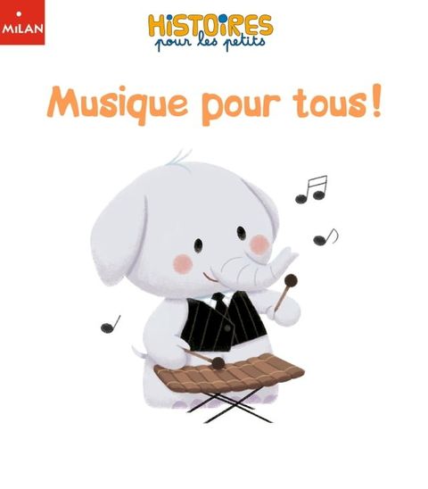 Musique pour tous !(Kobo/電子書)