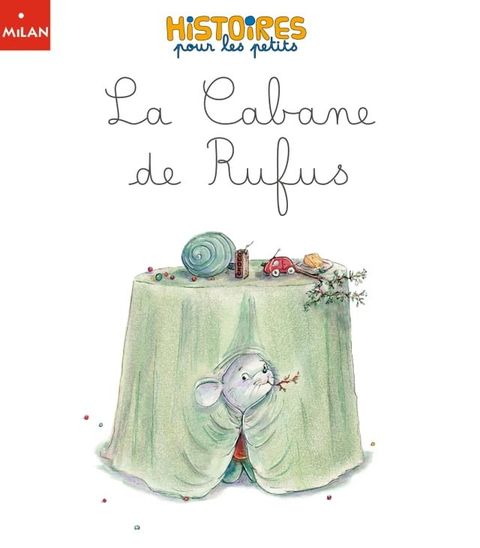 La cabane de Rufus(Kobo/電子書)