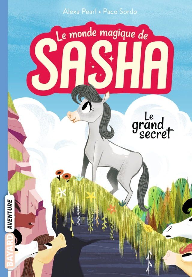  Le monde magique de Sasha, Tome 01(Kobo/電子書)