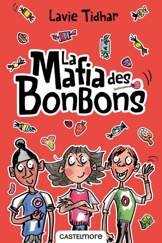  La Mafia des bonbons(Kobo/電子書)