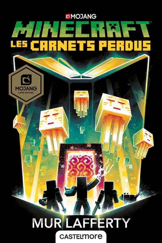  Minecraft officiel, T3 : Les Carnets perdus(Kobo/電子書)