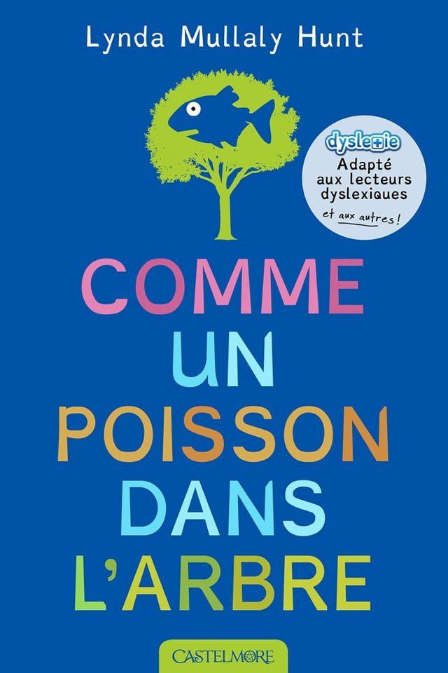  Comme un poisson dans l'arbre (version dyslexique)(Kobo/電子書)