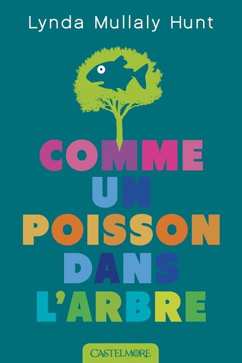 Comme un poisson dans l'arbre(Kobo/電子書)