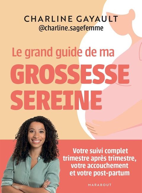 Le grand guide de ma grossesse sereine(Kobo/電子書)