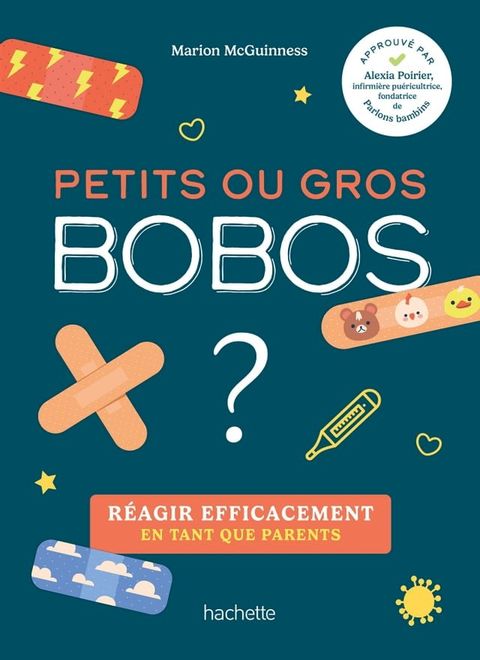 Petits ou gros bobos ?(Kobo/電子書)