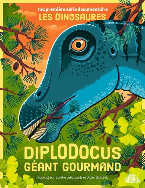 Diplodocus, g&eacute;ant gourmand(Kobo/電子書)