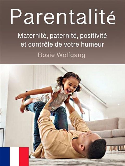 Parentalit&eacute;(Kobo/電子書)