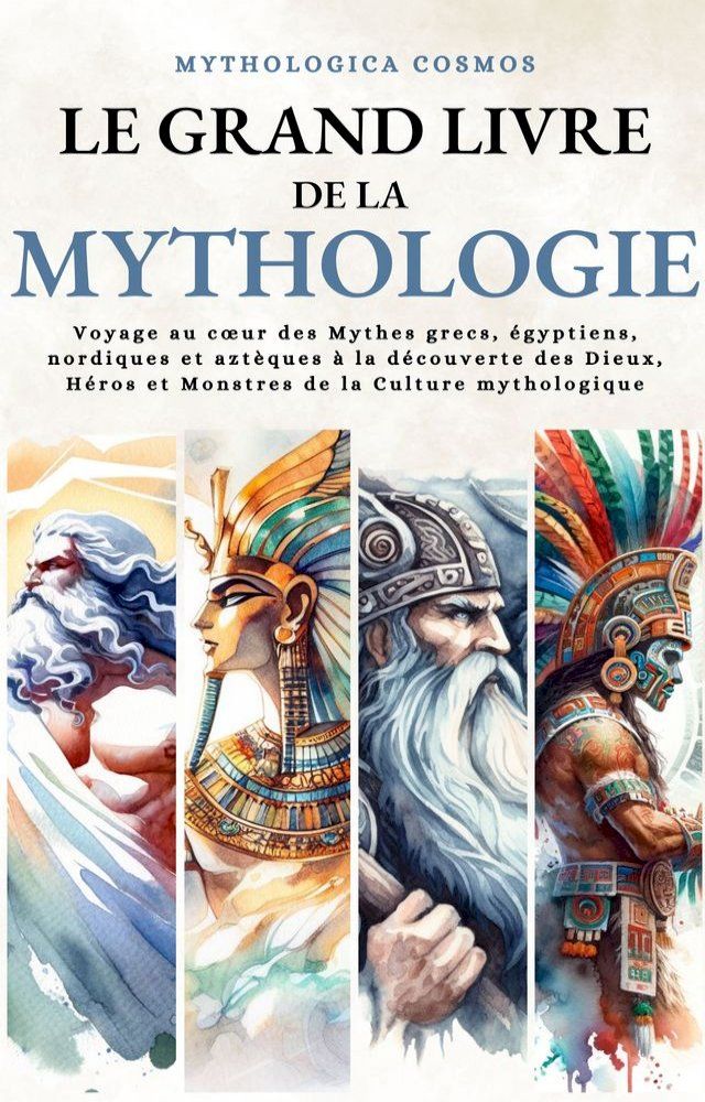  Grand livre de la Mythologie(Kobo/電子書)