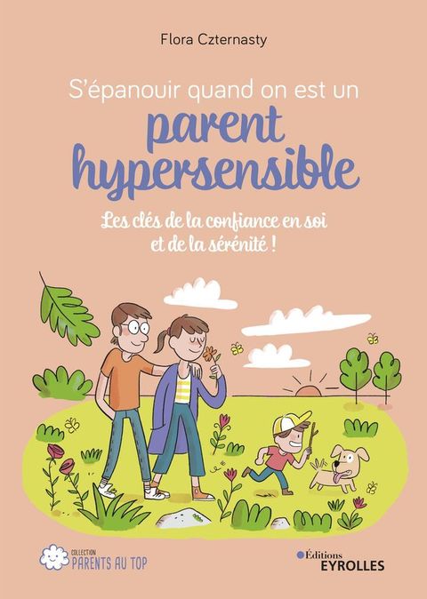 S'épanouir quand on est un parent hypersensible(Kobo/電子書)