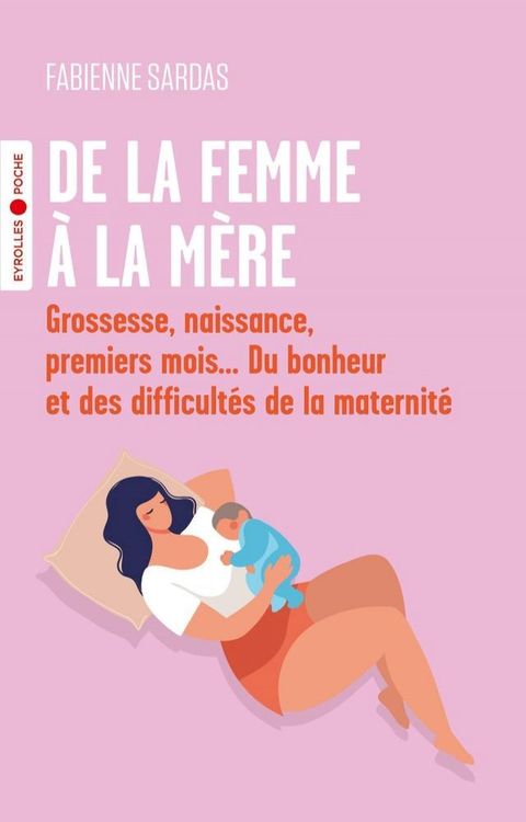 De la femme à la mère(Kobo/電子書)